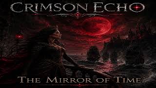 Crimson Echo - The Mirror of Time