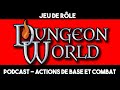 Jeu de rle  dungeon world  actions de base et combat