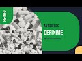 #Cefixime | Uses, Dosage, Side Effects & Mechanism | Suprax