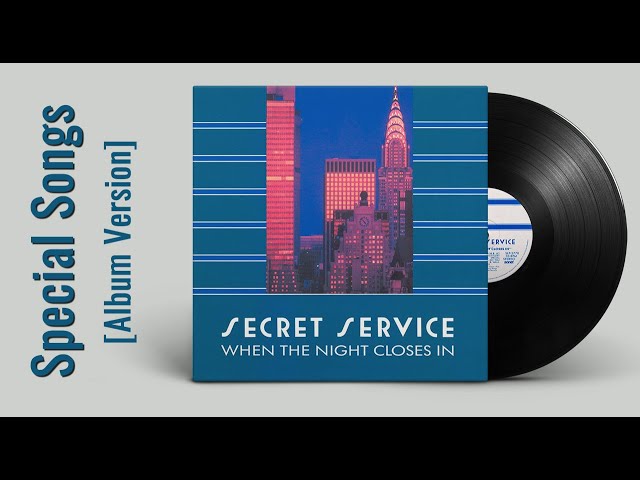 SECRET SERVICE - Special Songs