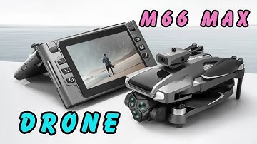 M66 Max Drone | 8K Dual Camera Drone
