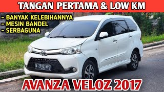 MOBIL BEKAS DIJUAL TOYOTA AVANZA VELOZ 2017 LOW KM TANGAN PERTAMA