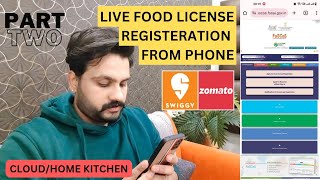 100 rupey me Food/FSSAI apply kare phone se | Cloud kitchen Series|Live Online Registration #zomato