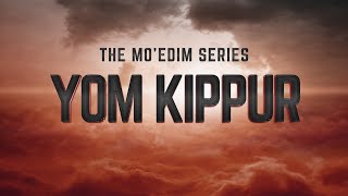 The Mo’edim  Yom Kippur  119 Ministries