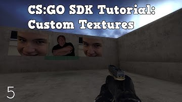 CS:GO SDK Tutorial: Custom Textures (Garbage)