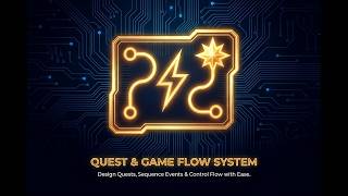 What is Quest &amp; Game Flow System for Unity?