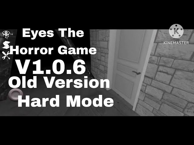 Eyes - the horror game (PC v1.0.8): mod menu v1 by @nav2005 (2K