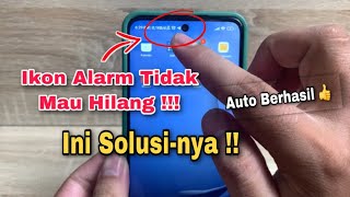 Cara Menghilangkan Ikon Alarm Di HP Xiaomi