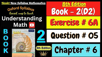 Exercise 6A Question 5 | Chapter 6 | Book 2 Math | Think New Syllabus Mathematics  8th Edition