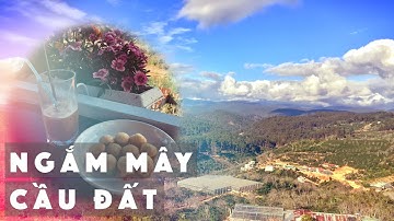 Phan Rang Đà Lạt - P7: Cafe Cầu Đất