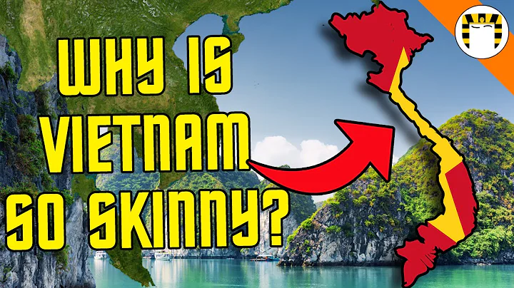 Why is Vietnam So Long and Narrow? - DayDayNews