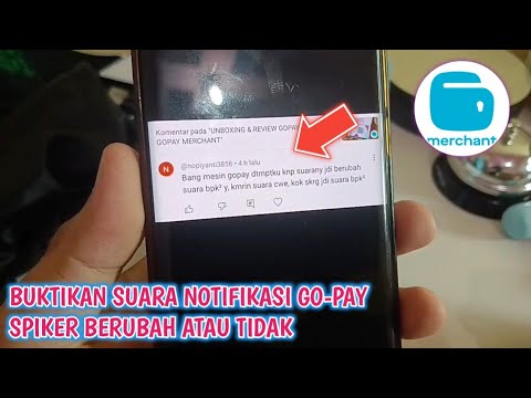 PERUBAHAN SUARA NOTIFIKASI GOPAY SPIKER BY GOPAY MERCHANT