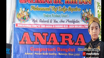 LIVE CS. ANARA || Walimatul Khitan Muhammad Fiqi Zulfa Saputra|| Sabtu, 21 November 2020