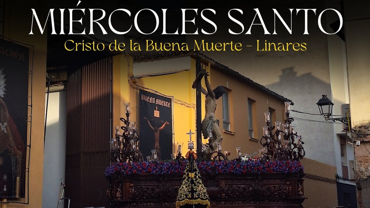 La Milagrosa| Miércoles Santo de 2025. Salida del Cristo de la Buena Muerte de Linares.
