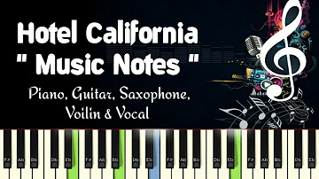 Hotel California (Eagle) Piano, Guitar, Saxophone, Voilin Notes/Midi Files/Karaoke