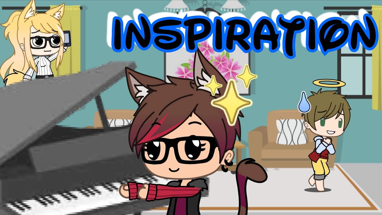 Inspiration { Les deux minutes du peuple } - GachaLife -