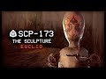 SCP-173 : The Sculpture : Euclid : Observational SCP : Feat. SCP Unity