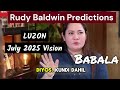 RudyBaldwin Vision July 2025 Malapit Na Mangyari Ang The Big One Mag Ingat At BabalГў Sa LUzonрџ рџ пёЏ RudyBaldwin Vision July 2025 Malapit Na Mangyari Ang The Big One Mag Ingat At BabalГў Sa LUzonрџ рџ пёЏ
