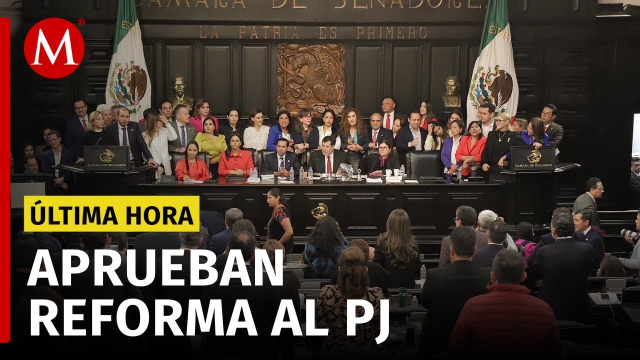 Senadores aprueban en lo general y particular la reforma al Poder ...
