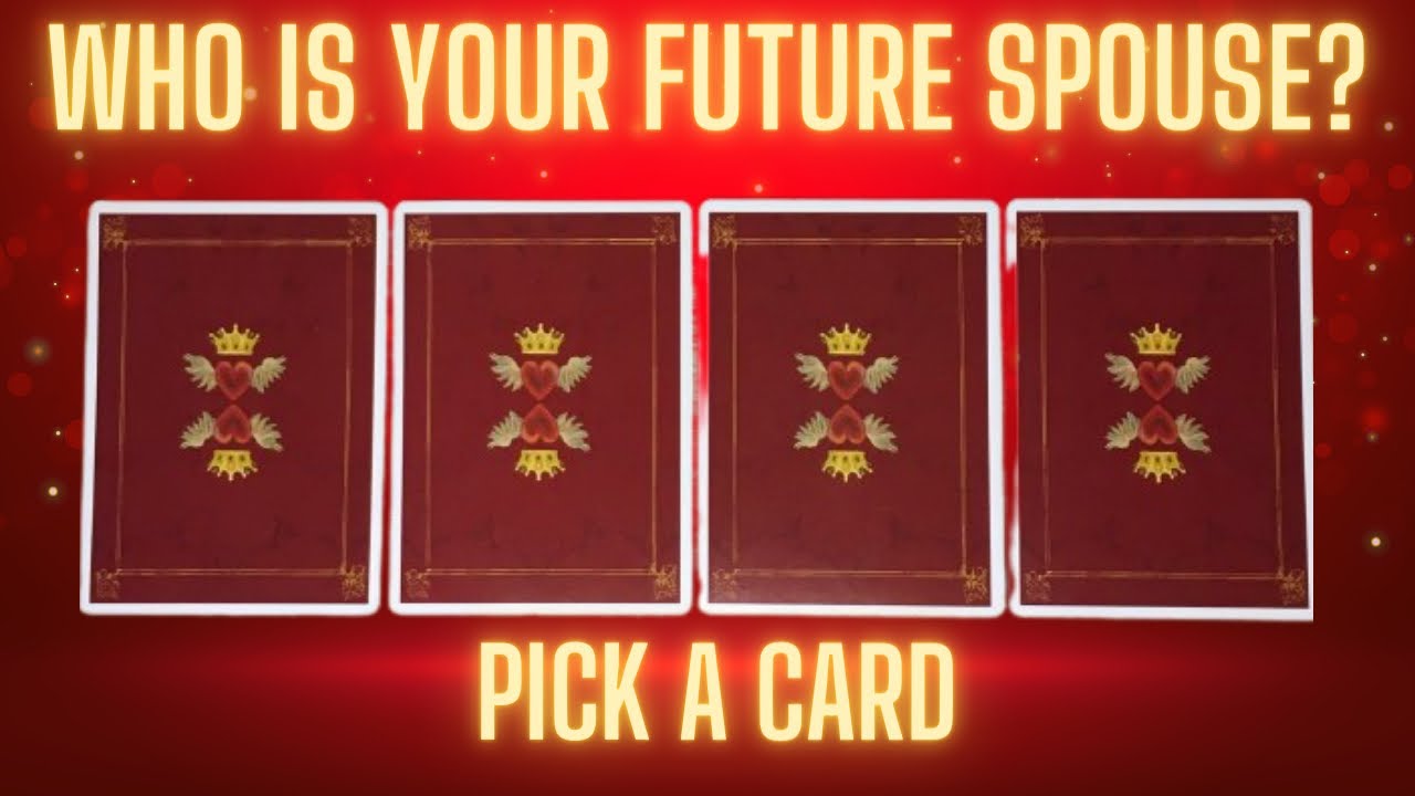 Who Is Your Future Spouse? | Pick A Card | Tarot Reading