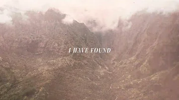 Kim Walker-Smith – I Have Found (Official Lyric Video)