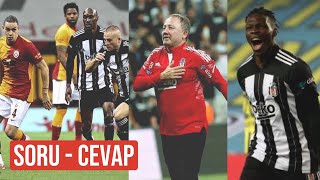 Galatasaray Derbisi, Nskala Israrı, Sergen Yalçın, Batshuayi Soru-Cevap
