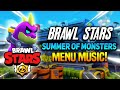NEW BRAWL STARS LOBBY MUSIC | SUMMER OF MONSTERS MENU MUSIC | BRAWL STARS UPDATE MUSIC