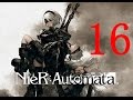 【実況】NieR:Automata　16