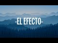 Rauw Alejandro - El Efecto (Remix) (Letra) ft. Bryant Myers, Lyanno, Chencho Corleone, Dalex, Kevv