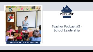 Teacher Podcast #3 - School Leadership by Organize365 166 views 1 month ago 37 minutes