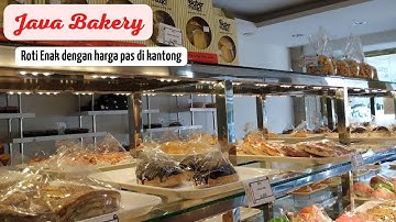 Java Bakery Tegal | Aneka Roti dan Kue yang Enak dan Pas di Kantong Pelajar dan Mahasiswa
