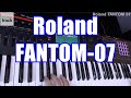 Синтезатор (робоча станція) ROLAND FANTOM07