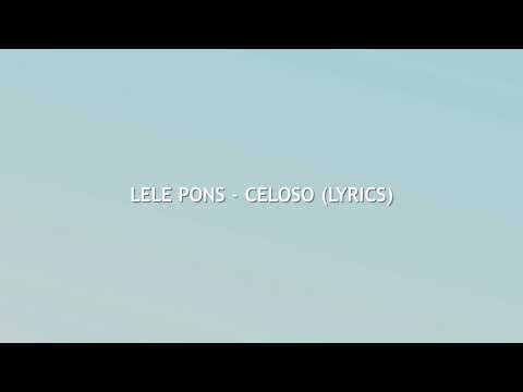 Lele Pons Celoso Lyrics