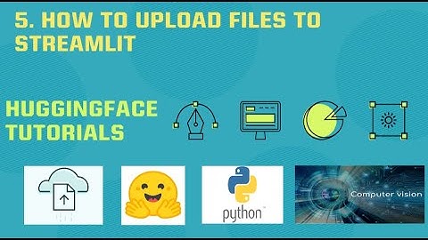 5. HOW TO UPLOAD FILES TO STREAMLIT || STREAMLIT FILE UPLOAD