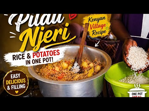 One Pot Magic 😋 Pilau Njeri|Village Life Cooking||Rice & Potatoes |Traditional way| Simple&Delicious