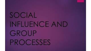 Class 12_Psychology_Social Influence and Group Processes