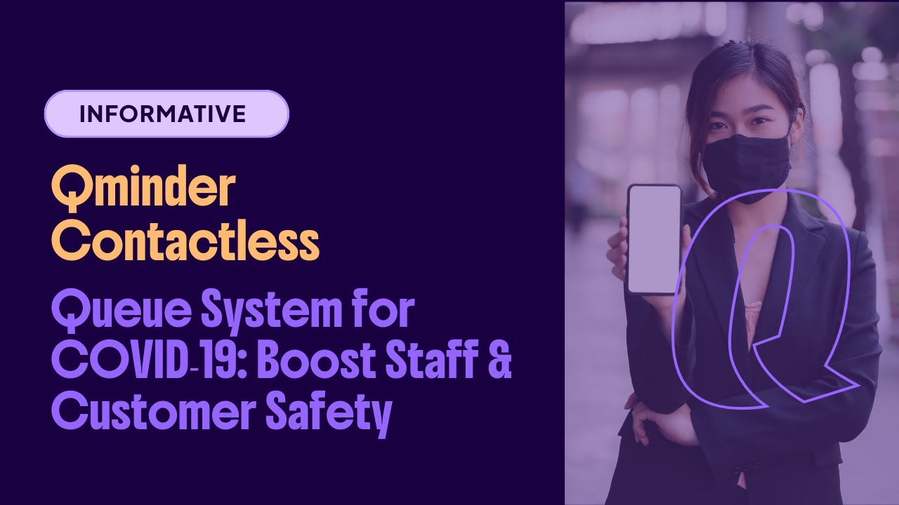 Qminder Contactless Queue System for COVID‑19: Boost Staff & Customer Safety
