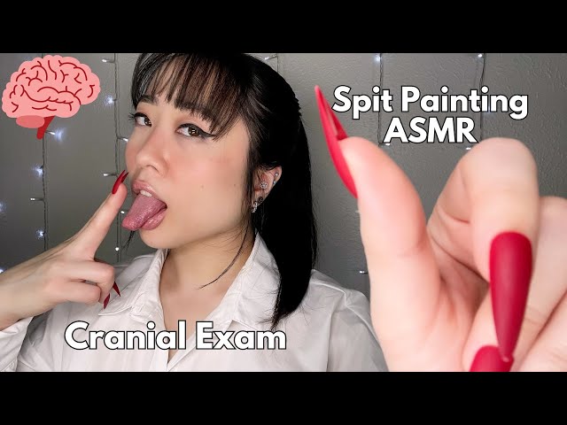 ASMR Asian Doctor Spit Painting Cranial Exam (mouth sounds, accent, whisper)