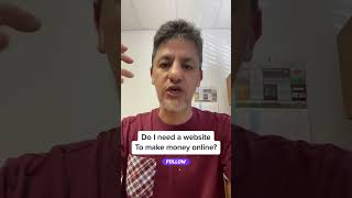 Do I need a website to make money online?