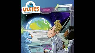 1 Intro - Die Reise zum Mond & Ulfies Lied - Die Reise zum Mond