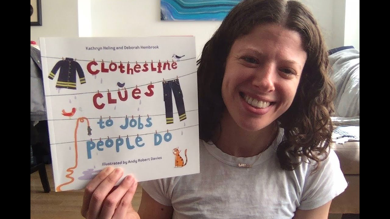 Miss Laurie's Stories Clothesline Clues to Jobs People Do YouTube