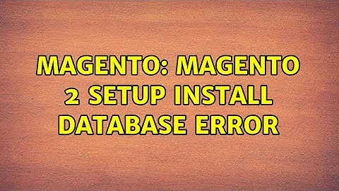Magento: magento 2 setup install database error