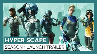 Hyper Scape: Season 1 Launch Trailer