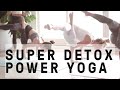 Yoga detox super power  desintoxica tu cuerpo