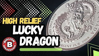 SILVER DRAGON:  High Relief + Reverse Proof SILVER......WOW!!