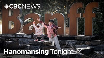 Why access to Canada’s national parks will be free this summer | Hanomansing Tonight