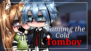 Taming The Cold Tomboy | GLMM | Gacha Life Mini Movie