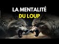 La mentalit du loup  motivation et dveloppement personnel