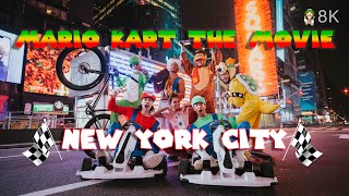 Mario Kart The Movie - New York City (8K)