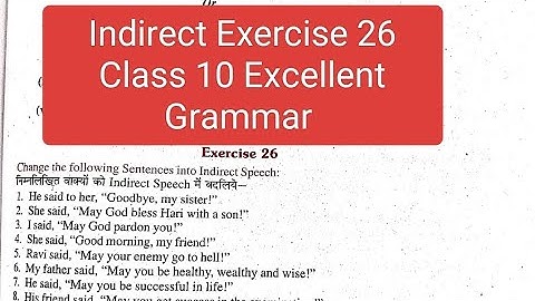 Indirect  Optative sentence Exercise 26 from excellent book class 10 solved by Ramesh si